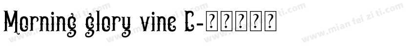 Morning glory vine C字体转换